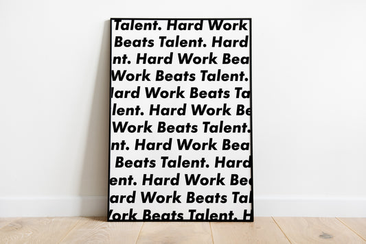 Hard Work Beats Talent White