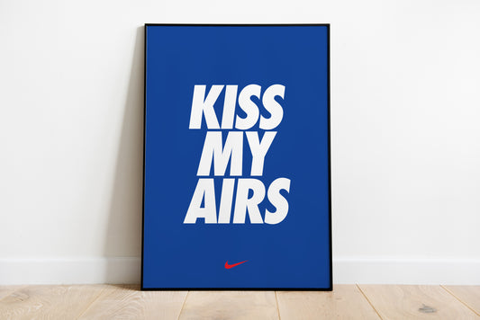 Kiss My Airs Blue